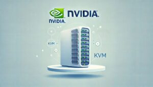 Linux KVM使用NVIDIA vGPU实践-星域 Start